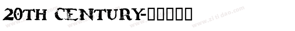 20th century字体转换